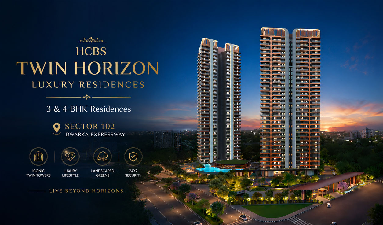HCBS Twin Horizon Sector 102 Gurgaon – Premium 3 & 4 BHK Homes